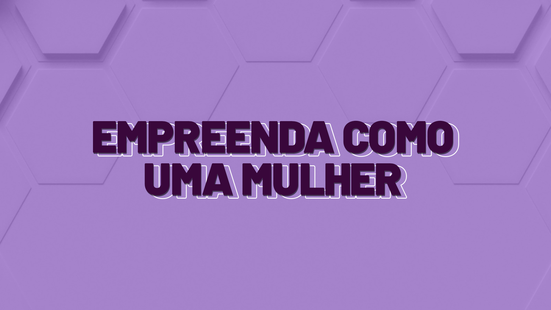 Empreenda Como Uma Mulher levou conhecimento para empreendedoras no Paraná.