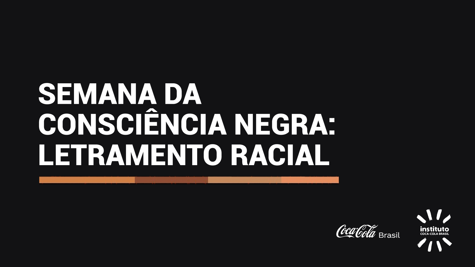 Letramento racial é tema da live da Semana da Consciência Negra