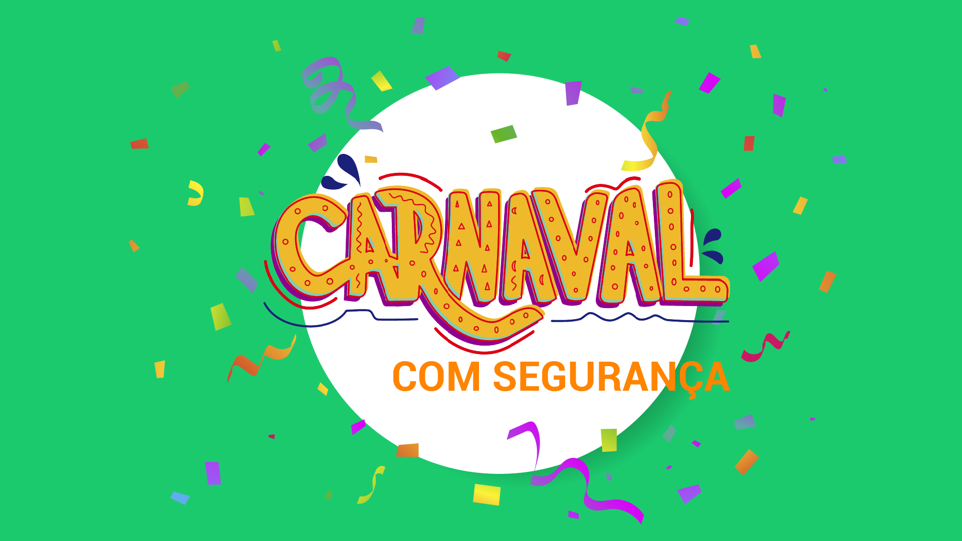 Bora curtir o carnaval com saúde e segurança?