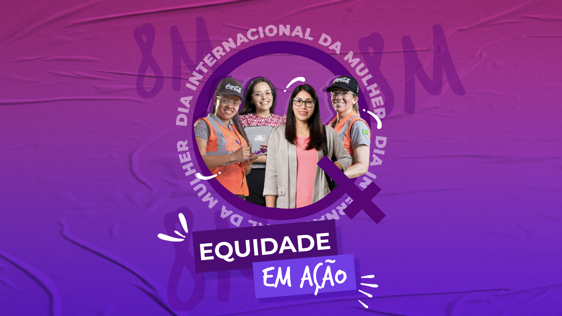 Coca-Cola FEMSA celebra a presença feminina no Dia Internacional da Mulher