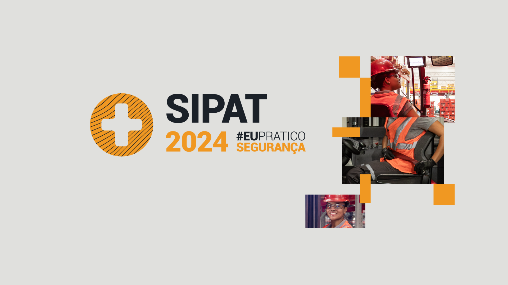 A SIPAT 2024 já está acontecendo em nossas unidades