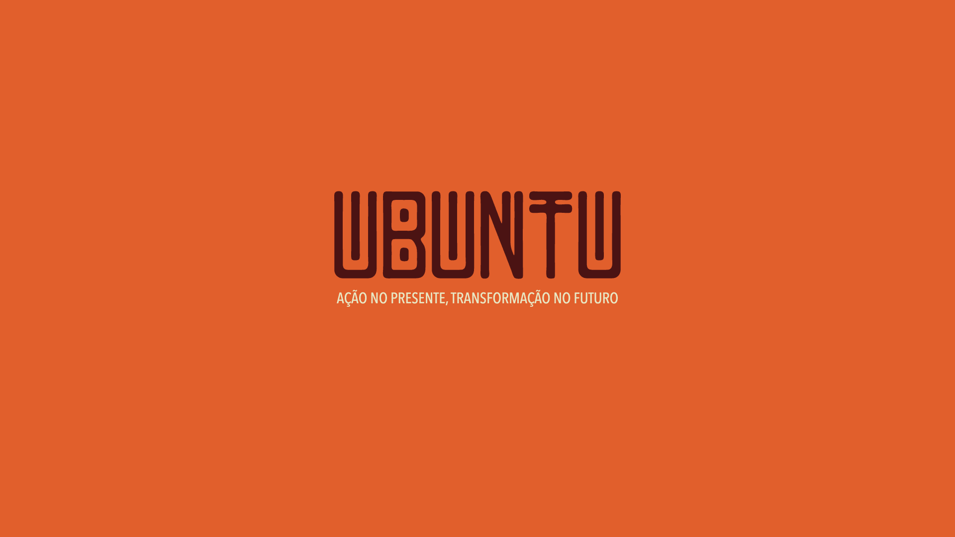 Programa Ubuntu: ação no presente, transformação no futuro