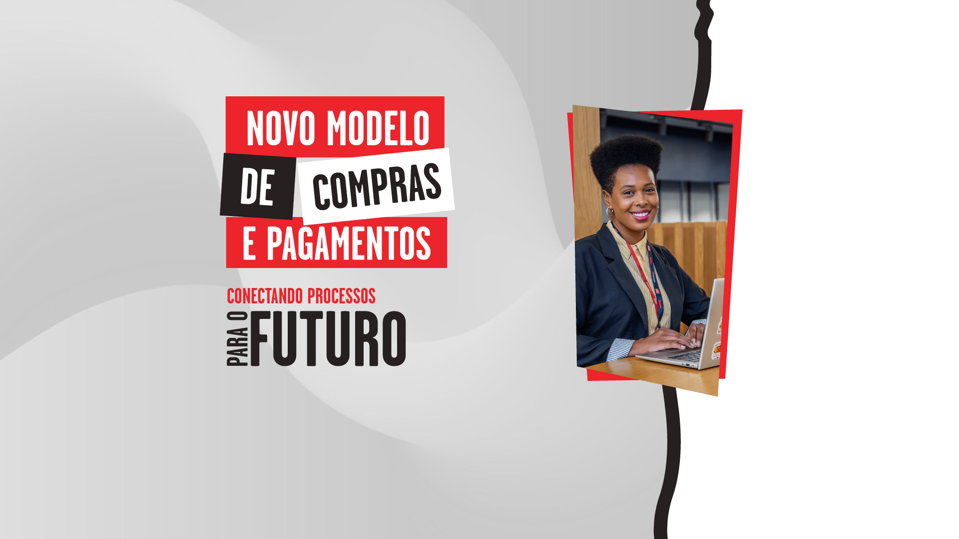 Brasil inaugura o Novo Modelo de Compras e Pagamentos
