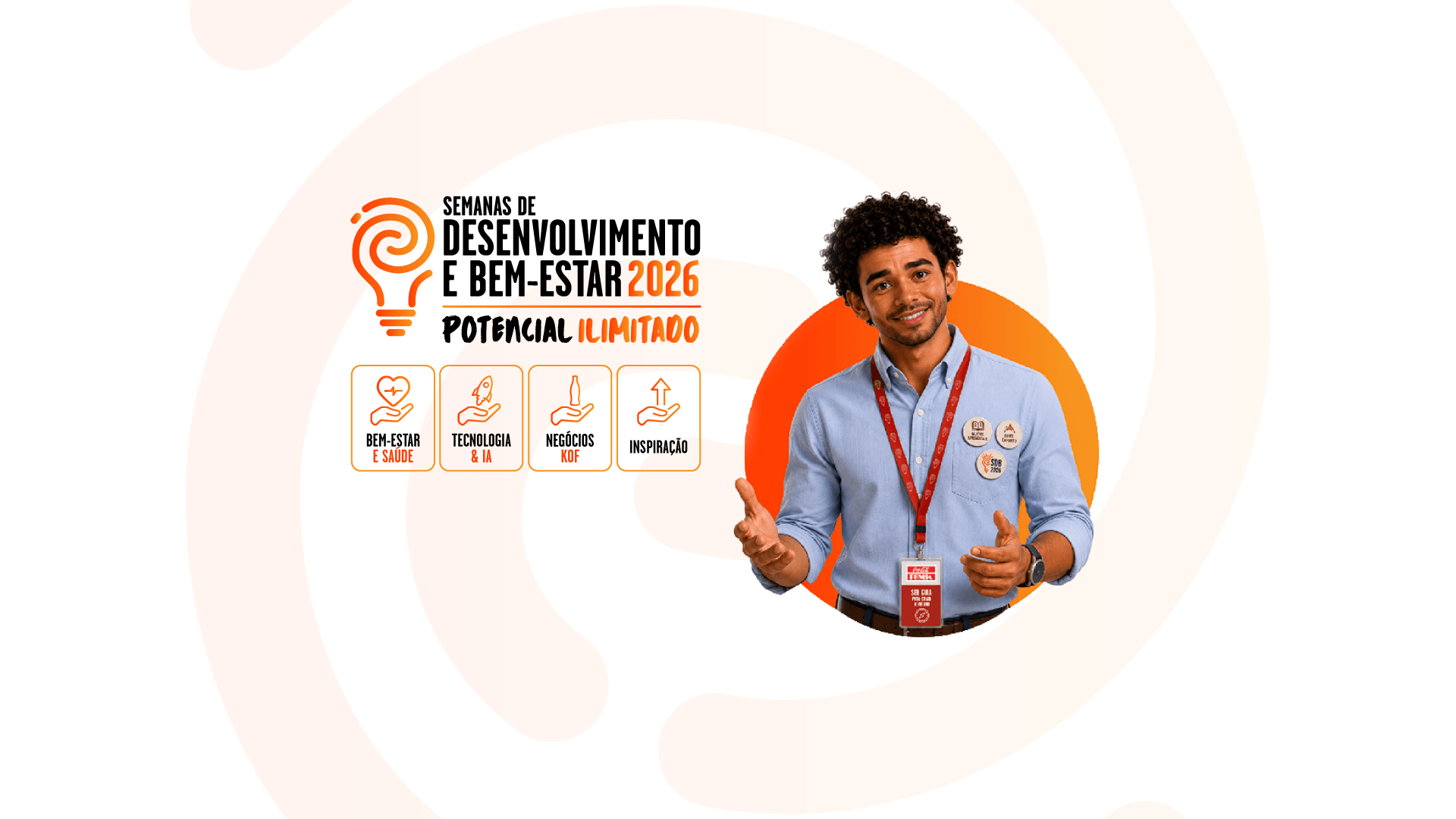 Semanas de Desenvolvimento e Bem-Estar 2026